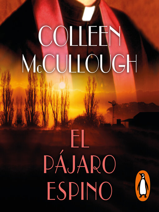 Title details for El pájaro espino by Colleen McCullough - Available